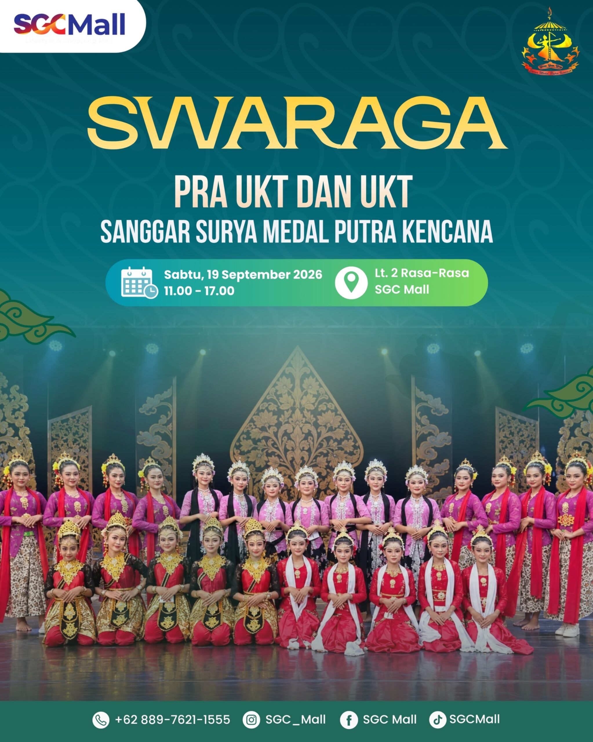 PESONA SENI TARI TRADISIONAL โSWARAGAโ ๐๐ฝ
Hadir dan saksikan Pra UKT & UKT Sanggar Surya Medal Putra Kencana!
๐ Lt 2 Rasa Rasa, SGC Mall
๐ Sabtu, 19 September 2026
โฐ 11.00 - 17.00 WIB
Yuk, ajak keluarga dan teman-teman untuk menikmati keindahan seni tari nusantara! โจ
#SGCMall #EventBudaya #taritradisional