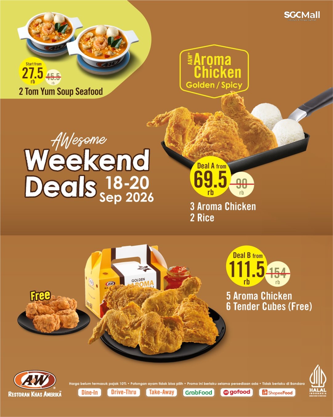 Weekend makin puas bareng Weekend Deals dari A&W!๐งก
Mulai dari 69.500 an kamu udah bisa nikmatin 3 Aroma Chicken + 2 Rice.
Ada promo dua Tom Yum juga loh mulai dari Rp 27.500 an aja! Puas, nagih, AWesome! S&K berlaku:
18-20 September 2026
โข Tunjukkan gambar menu saat pesan di kasir
โข Berlaku di seluruh cabang (kecuali Bandara)
โข Golden Aroma & Spicy Aroma
โข Potongan ayam tidak dapat dipilih
โข Harga sebelum pajak
โข Harga bisa berbeda di beberapa store
โข Selama stok tersedia
โข Takeaway dikenakan biaya tambahan
#AWIndonesia #AWesomeFlavor #WeekendDeals #PromoAW